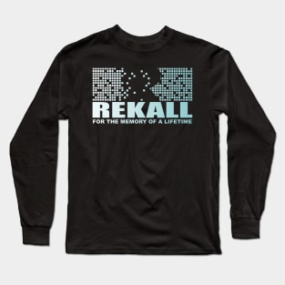 Rekall - For the Memory of a Lifetime Long Sleeve T-Shirt